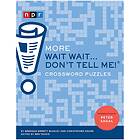 More Wait Wait...Don't Tell Me! Crossword Puzzles