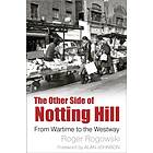 The Other Side Of Notting Hill