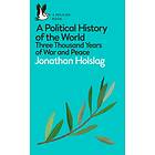 A Political History Of The World