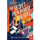 The Secret Hen House Theatre