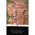 The Journey Through Wales And The Description Of Wales