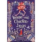 House With Chicken Legs