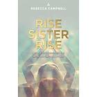 Rise Sister Rise