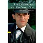 Oxford Bookworms Library: Level 1:: Sherlock Holmes And The Duke's Son