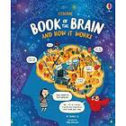 Usborne Book Of The Brain And How It Works