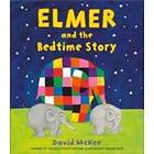 Elmer And The Bedtime Story