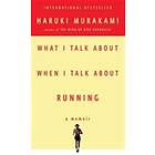 What I Talk About When I Talk About Running