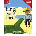 Rigby Star Phonic Guided Reading Red Level: Ling And The Turtle Teachi
