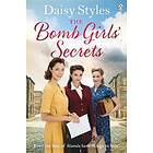 The Bomb Girls’ Secrets