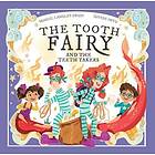 Tooth Fairy And The Teeth Takers