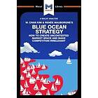 An Analysis Of W. Chan Kim And Renée Mauborgne's Blue Ocean Strategy