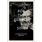 For The Islands I Sing