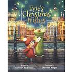 Evie's Christmas Wishes