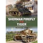 Sherman Firefly Vs Tiger