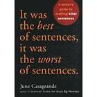 It Was The Best Of Sentences, It Was The Worst Of Sentences