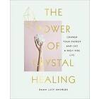 Power Of Crystal Healing