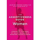 The Assertiveness Guide For Women