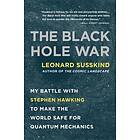 The Black Hole War