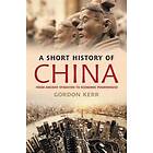 A Short History Of China