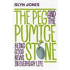The Peg And The Pumice Stone