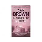 Morderisk Bedrag (pocket) Dan Brown Språk: Danska