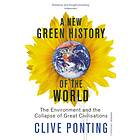 New Green History Of The World