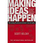 Making Ideas Happen