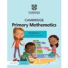 Cambridge Primary Mathematics Workbook 1 With Digital Access (1 Year)