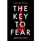 The Key To Fear