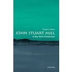 John Stuart Mill: A Very Short Introduction