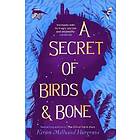 Secret Of BirdsBone