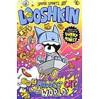 Looshkin: The Maddest Cat In The World