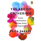 Art Of Gathering