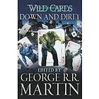 Wild Cards: Down And Dirty