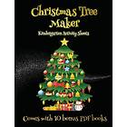 Kindergarten Activity Sheets (Christmas Tree Maker)