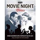 Turner Classic Movies: Movie Night Menus