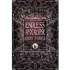 Endless Apocalypse Short Stories