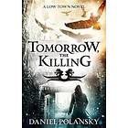Tomorrow, The Killing