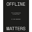 Offline Matters