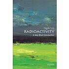 Radioactivity: A Very Short Introduction