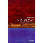 Aristocracy: A Very Short Introduction