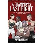 A Champion's Last Fight