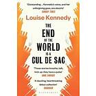 The End Of The World Is A Cul De Sac