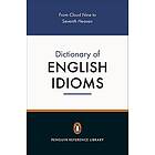 The Penguin Dictionary Of English Idioms