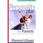 Personality Plus For Parents