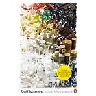 Stuff Matters