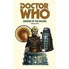 Doctor Who And The Genesis Of The Daleks