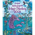 Magic Painting Book: Scottish Myths And Legends