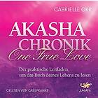 Akasha Chronik One True Love