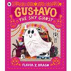 Gustavo, The Shy Ghost